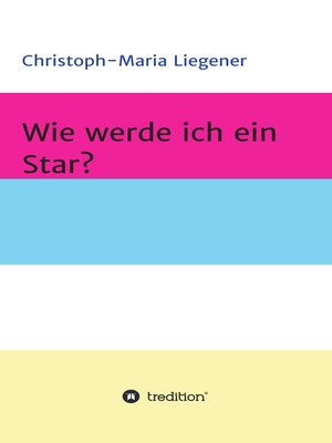 cover image of Wie werde ich ein Star?